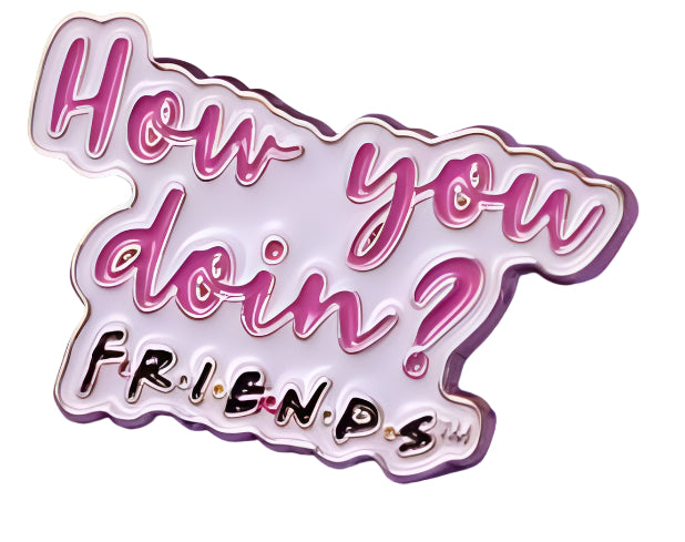Friends Enamel Pin